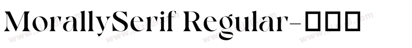 MorallySerif Regular字体转换